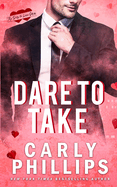 Dare to Take