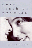Dare Truth or Promise