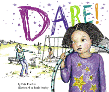 Dare! - Frankel, Erin