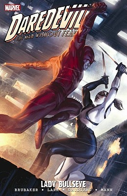 Daredevil: Lady Bullseye - Brubaker, Ed (Text by)