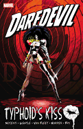 Daredevil: Typhoid's Kiss