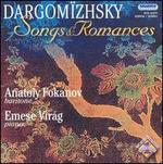 Dargom�zhsky: Songs & Romances