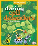 Daring Cell Defenders