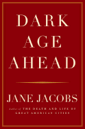Dark Age Ahead