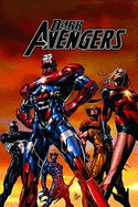 Dark Avengers - Volume 1: Assemble