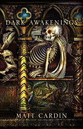 Dark Awakenings