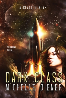 Dark Class - Diener, Michelle