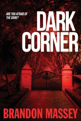 Dark Corner - Massey, Brandon