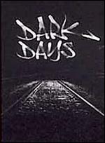 Dark Days