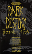 Dark Destiny: Proprietors of Fate