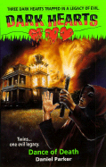 Dark Heart #03: Dance of Death
