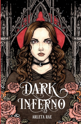 Dark Inferno - Rae, Arleta