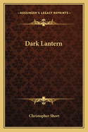 Dark Lantern