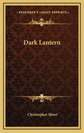 Dark Lantern