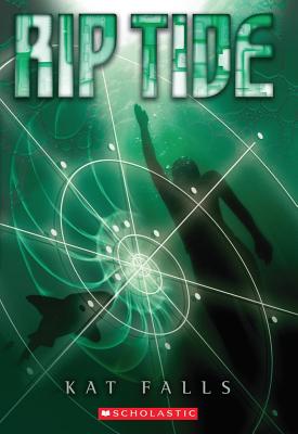 Dark Life Book 2: Rip Tide: Volume 2 - Falls, Kat