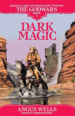 Dark Magic - Wells, Angus