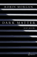 Dark Matter: New Poems