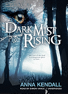 Dark Mist Rising