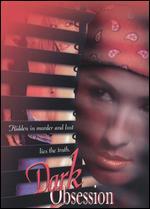 Dark Obsession