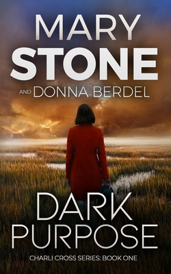 Dark Purpose - Stone, Mary