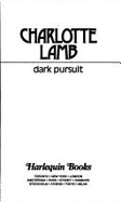 Dark pursuit