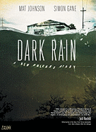 Dark Rain A New Orleans Story SC