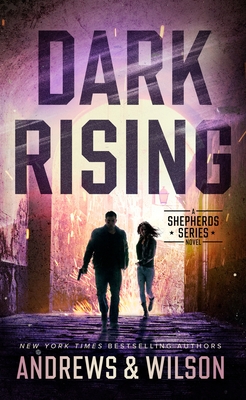 Dark Rising - Wilson, Jeffrey, and Andrews, Brian