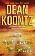 Dark Rivers of the Heart