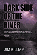 Dark Side of the River