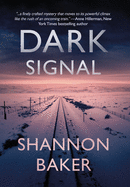Dark Signal