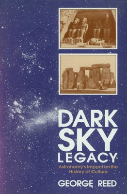 Dark Sky Legacy - Reed, George