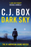 Dark Sky: The addictive Joe Pickett thriller series now streaming