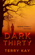 Dark Thirty