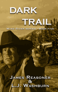Dark Trail