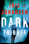 Dark Tribute: An Eve Duncan Novel