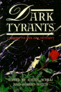 Dark Tyrants: A Vampire: The Dark Ages Anthology