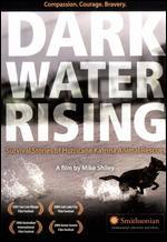 Dark Water Rising