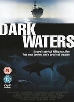 Dark Waters