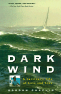Dark Wind: A Survivor's Tale of Love and Loss