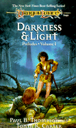 Darkness and Light