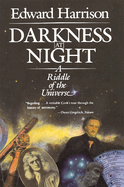 Darkness at Night: A Riddle of the Universe