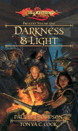 Darkness & Light