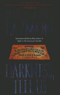 Darkness, Tell Us