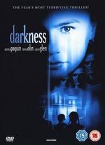 Darkness