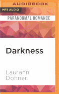 Darkness