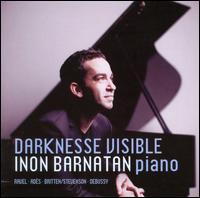 Darknesse Visible - Inon Barnatan (piano)