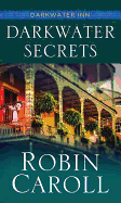 Darkwater Secrets: Darkwater Inn
