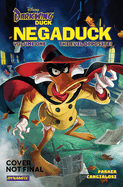 Darkwing Duck Negaduck Vol 1: The Evil Opposite!