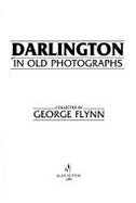 Darlington in old photographs
