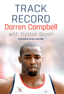 Darren Campbell: Track Record